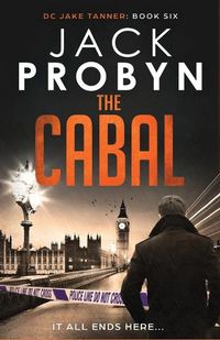 Cover image for The Cabal: A captivating British organised crime thriller