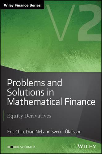 Cover image for Problems and Solutions in Mathematical Finance: Equity Derivatives, Volume 2
