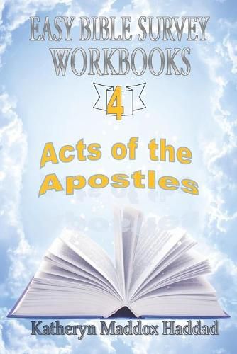 Acts of the Apostles: And the Beginning of the Church