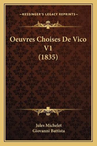 Cover image for Oeuvres Choises de Vico V1 (1835)