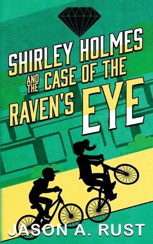 Cover image for Shirley Holmes and the Case of the Raven's Eye