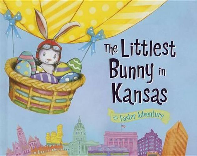 Cover image for The Littlest Bunny in Kansas: An Easter Adventure