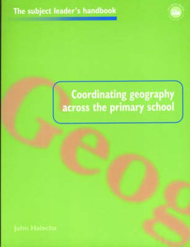 Cover image for Coordinating Geography Across the Primary School