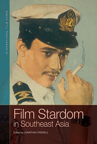 Cover image for Film Stardom in South East Asia