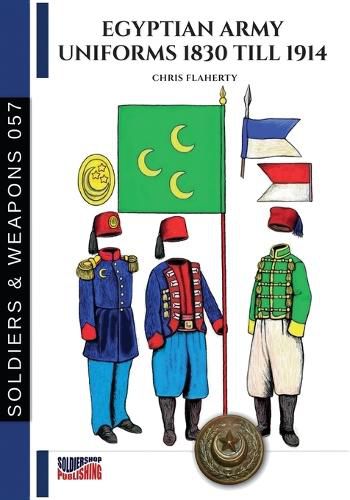 Cover image for Egyptian Army uniforms 1830-1914