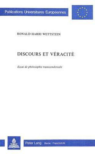 Cover image for Discours Et Veracite: Essai de Philosophie Transcendentale