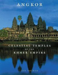 Cover image for Angkor: Celestial Temples of the Khmer