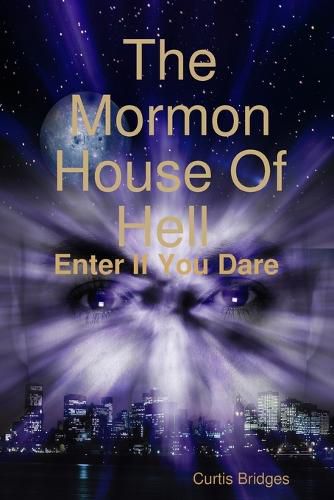 The Mormon House of Hell