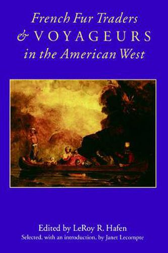 Cover image for French Fur Traders and Voyageurs in the American West