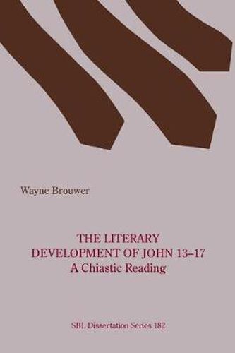 Cover image for The Literary Development of John 13-17