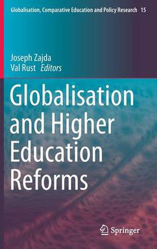 Cover image for Globalisation and Higher Education Reforms