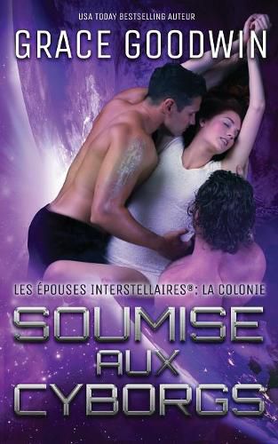Cover image for Soumise aux Cyborgs