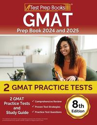 Cover image for GMAT Prep Book 2024 and 2025