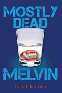 Cover image for Mostly Dead Melvin