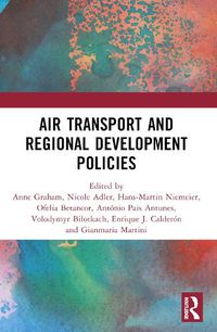 Cover image for Air Transport and Regional Development Policies