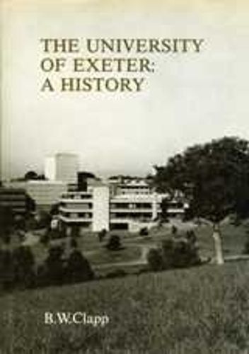 Cover image for The University Of Exeter: A History