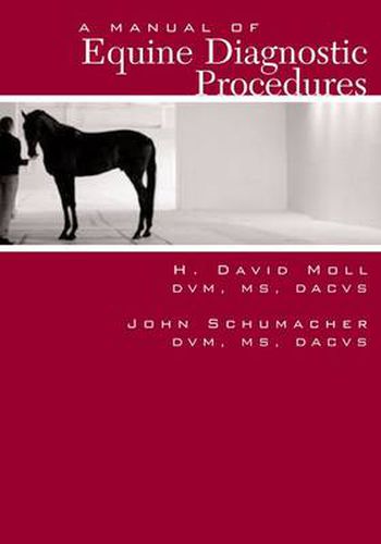 Cover image for A Manual of Equine Diagnostic Procedures