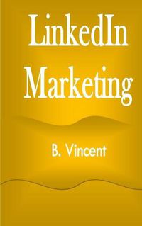 Cover image for LinkedIn Marketing