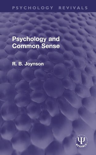 Psychology and Common Sense