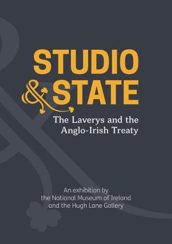 Cover image for Studio & State: The Laverys and the Anglo-Irish Treaty