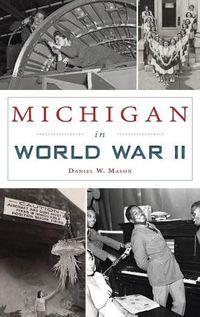 Cover image for Michigan in World War II