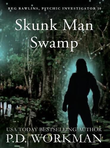 Skunk Man Swamp