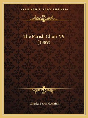 The Parish Choir V9 (1889)