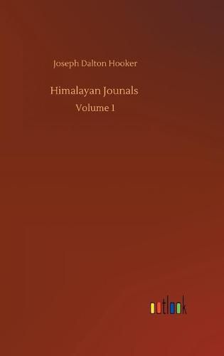 Cover image for Himalayan Jounals: Volume 1