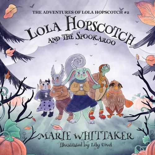 Lola Hopscotch and the Spookaroo