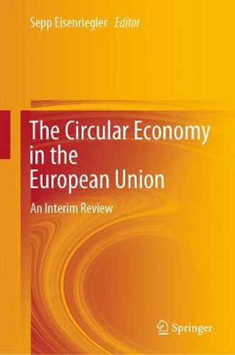 Cover image for The Circular Economy in the European Union: An Interim Review