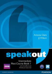 Cover image for Speakout Intermediate Flexi Course Book 1 Pack