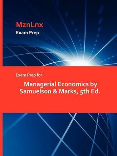 Cover image for Exam Prep for Managerial Economics by Samuelson & Marks, 5th Ed.
