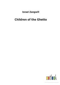 Cover image for Children of the Ghetto