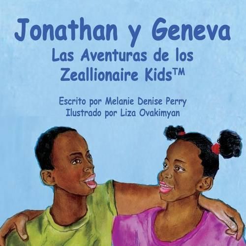 Cover image for Jonathan y Geneva Las Aventuras de Los Zeallionaire Kids