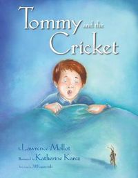 Cover image for Tommy and the Cricket