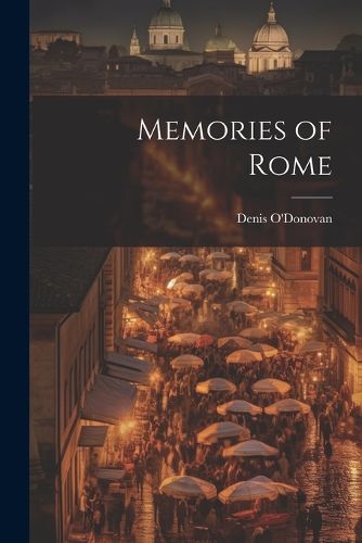 Cover image for Memories of Rome