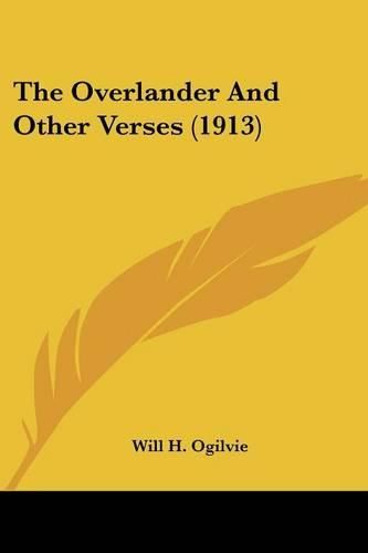 Cover image for The Overlander and Other Verses (1913)
