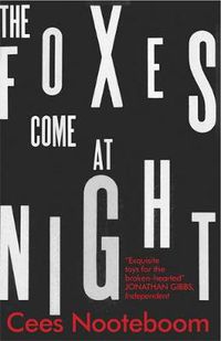 Cover image for The Foxes Come at Night