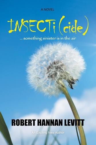 Cover image for Insecti (Cide): ... Something Sinister Is in the Air