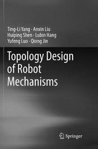 Cover image for Topology Design of Robot Mechanisms