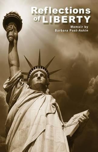 Cover image for Reflections of Liberty: Barbara Post-Askin