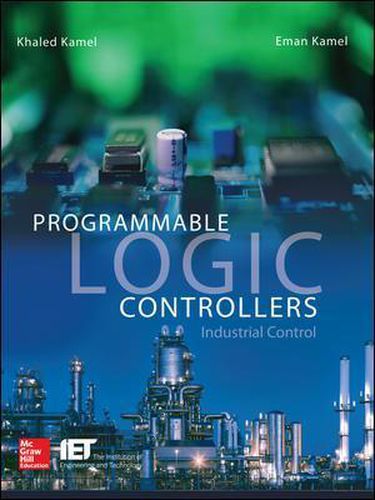 Cover image for Programmable Logic Controllers: Industrial Control