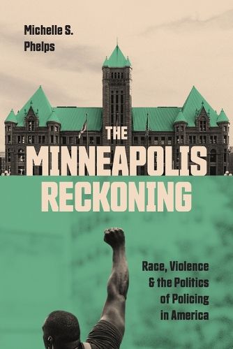 Cover image for The Minneapolis Reckoning