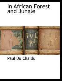 Cover image for In African Forest and Jungle