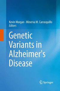 Cover image for Genetic Variants in Alzheimer's Disease