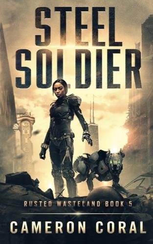 Cover image for Steel Soldier