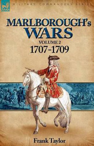 Cover image for Marlborough's Wars: Volume 2-1707-1709