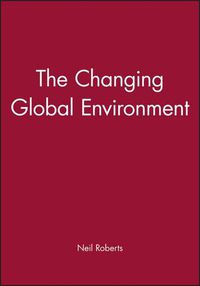 Cover image for The Changing Global Environment