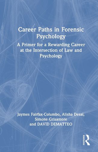 Cover image for Career Paths in Forensic Psychology
