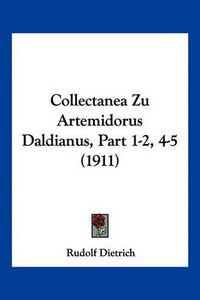 Cover image for Collectanea Zu Artemidorus Daldianus, Part 1-2, 4-5 (1911)